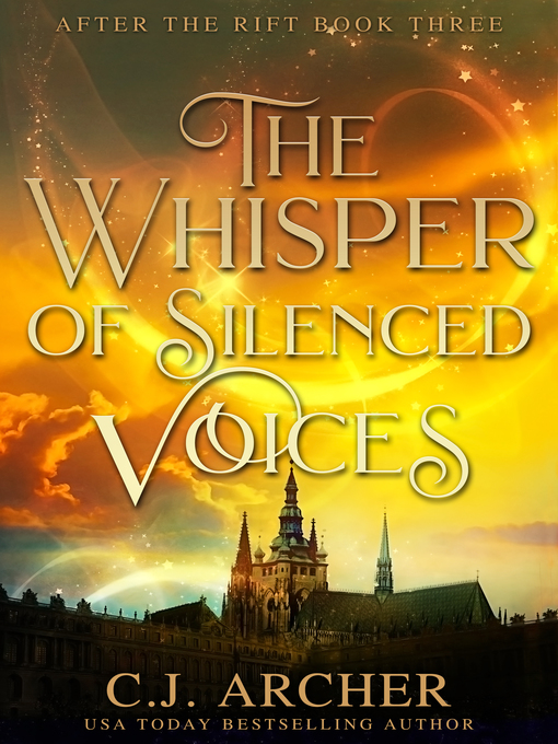 Title details for The Whisper of Silenced Voices by C.J. Archer - Available